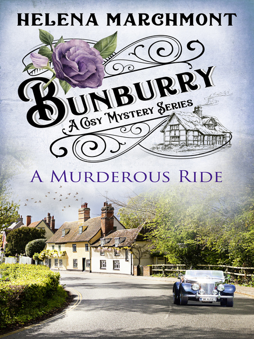 Title details for Bunburry--A Murderous Ride by Helena Marchmont - Available